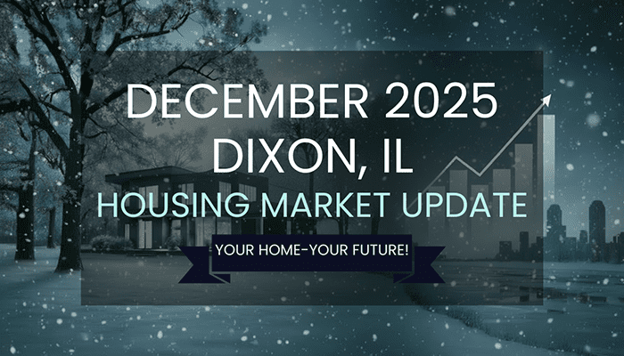 December 2025 Dixon IL Market Trends